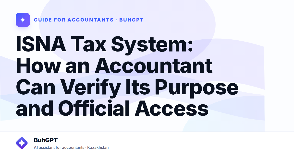ISNA Tax System: How an Accountant Can Verify Its Purpose and Official Access
