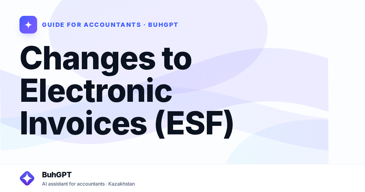 Changes to Electronic Invoices (ESF)