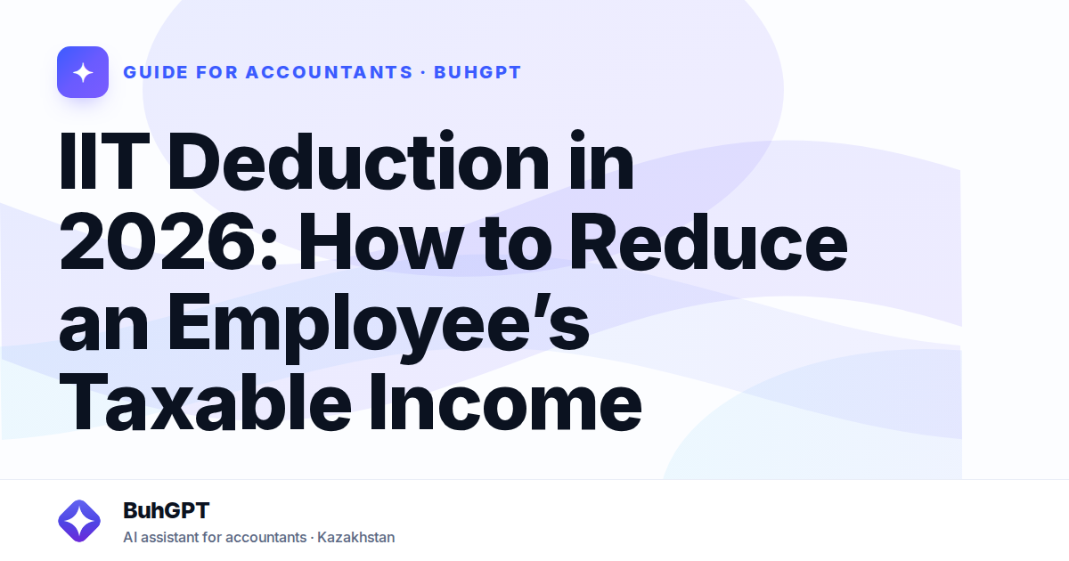 IIT Deduction in 2026: How to Reduce an Employee’s Taxable Income